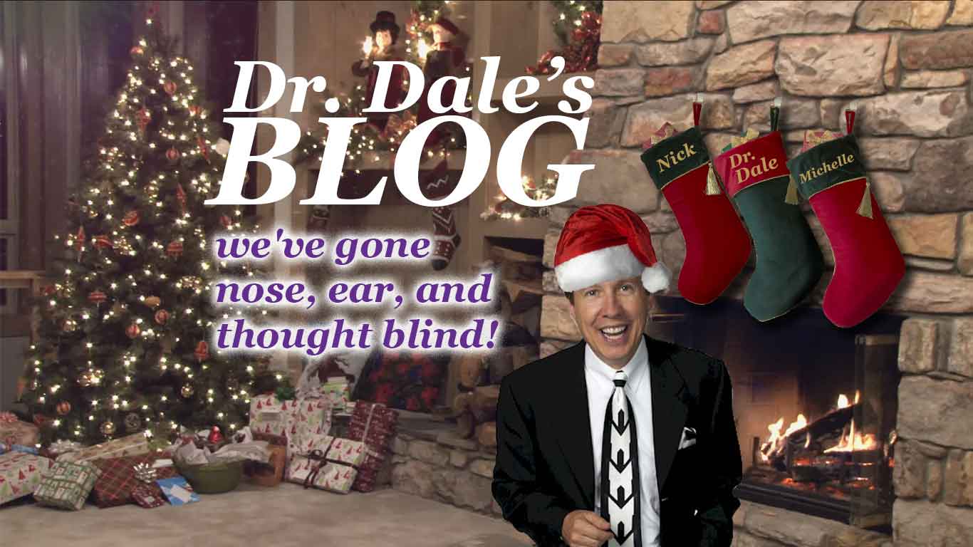 Dr. Dale Nose Ear Thought Blind